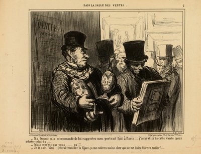 Nella sala delle vendite n. 2: Mia moglie mi ha raccomandato di riportarle il mio ritratto... da Honoré Daumier