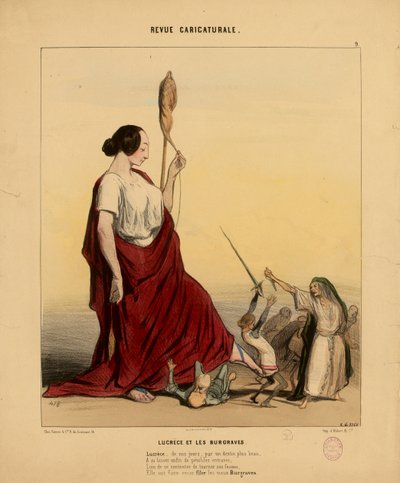 Rivista caricaturale n. 9: Lucrezia e i Burgravi. Lucrezia, ai nostri giorni, per un destino più bello... da Honoré Daumier
