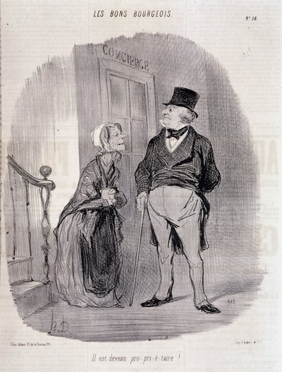 Il buon borghese: “È diventato pro-prie-taire!” - di Honoré Daumier, in “Le Charivari” del 06/10/1846 da Honoré Daumier