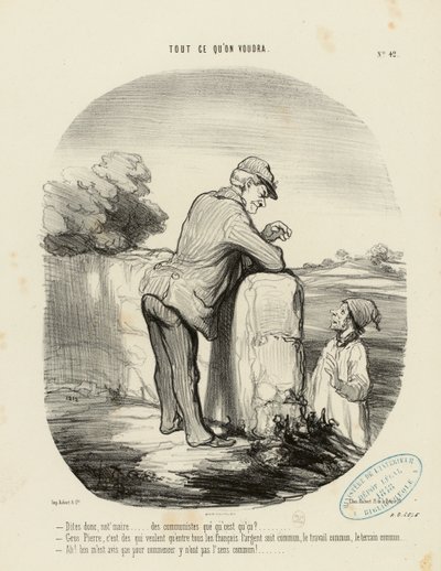Tutto quello che si vuole, n. 42: - Mi dica, signor sindaco... i comunisti, che cosa sono? ... da Honoré Daumier