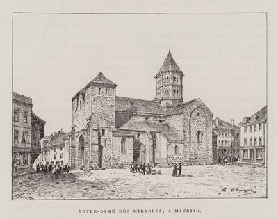 Notre-Dame Des Miracles, A Mauriac da Hubert Clerget