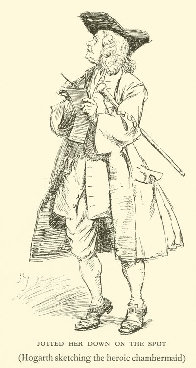 Annotata sul Posto, Hogarth che Schizza la Cameriera Eroica da Hugh Thomson