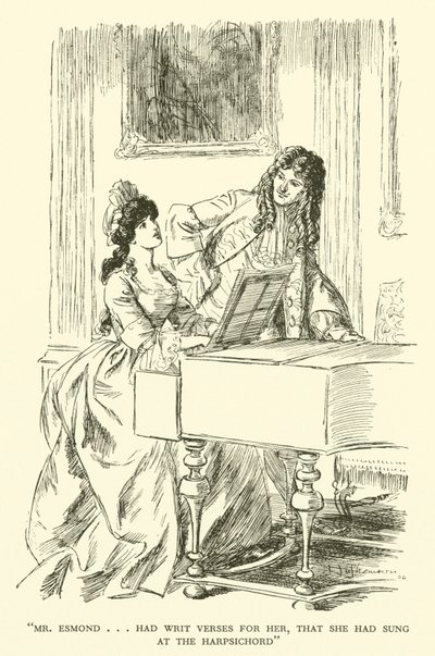 Mr Esmond...aveva scritto versi per lei, che aveva cantato al clavicembalo (incisione) da Hugh Thomson