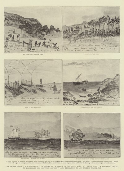 Autobiografia di uno Schiavo Indiano, Facsimili di una Serie di Schizzi realizzati da "Billy King", uno Schiavo Liberato, per illustrare la sua Cattura, Prigionia e Liberazione da parte di una Nave da Guerra Inglese da Indian School