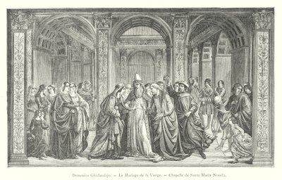 Domenico Ghirlandaio, Le nozze della Vergine, Cappella di Santa Maria Novella (incisione) da Italian School