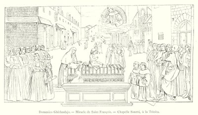 Miracolo di San Francesco, Cappella Sassetti, alla Trinità (incisione) da Italian School