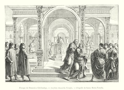 Affresco di Domenico Ghirlandaio, Gioacchino cacciato dal Tempio, Cappella di Santa Maria Novella da Italian School