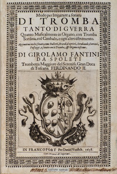 Frontespizio di Modo per imparare a suonare la tromba di Girolamo Fantini (1600-1675) da Italian School