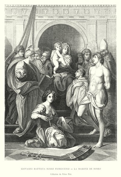 Giovanni Battista Rosso Fiorentino, La Madonna di Rosso, Collezione del Palazzo Pitti da Italian School