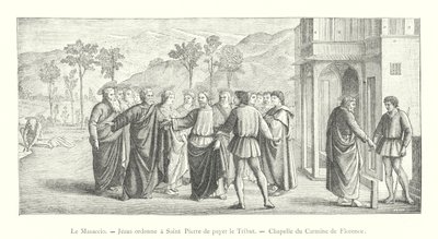 Masaccio, Gesù ordina a San Pietro di pagare il tributo, cappella del Carmine di Firenze da Italian School