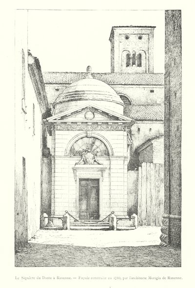 Il Sepolcro di Dante a Ravenna, Facciata costruita nel 1780, dall