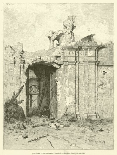 Porta San Pancrazio Battuta Dalle Artiglierie Francesi da Italian School
