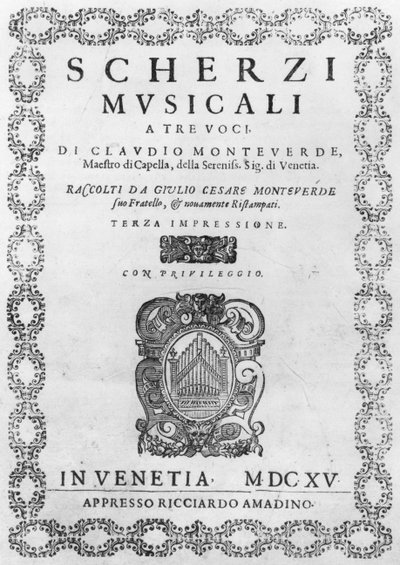 Pagina del titolo di Scherzi Musicali di Claudio Monteverdi (1567-1643) 1615 da Italian School