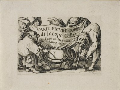 Frontespizio, da Varie Figure Gobbi da Jacques Callot