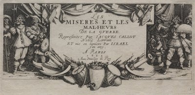 Le grandi miserie della guerra da Jacques Callot