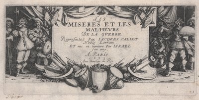 Pagina del titolo, Le miserie della guerra da Jacques Callot