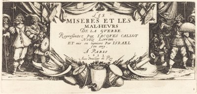 Pagina del titolo per "Le grandi miserie della guerra" da Jacques Callot