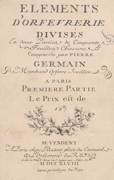 Elementi di oreficeria divisi in due parti di cinquanta fogli, 1748 da Jacques Jean Pasquier