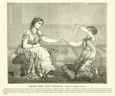 Donne che filano lana in una casa, antica Roma da Jean Louis Hamon
