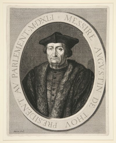 Augustin de Thou, Presidente del Parlamento di Parigi dal 1535 al 1544 da Jean Morin