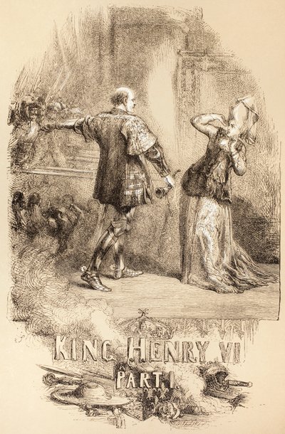 Enrico VI, Parte I, 1890 da John Gilbert