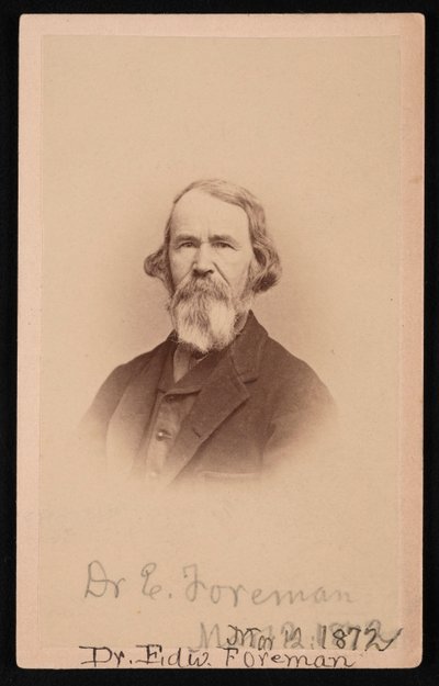 Ritratto del Dr. Edward R. Foreman 1808-1885, 12 marzo 1872 da John Goldin