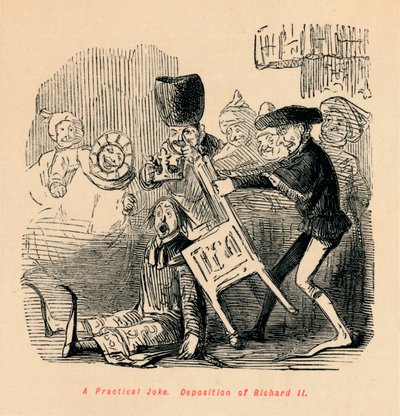 Uno scherzo pratico. Deposizione di Riccardo II, c1860 da John Leech
