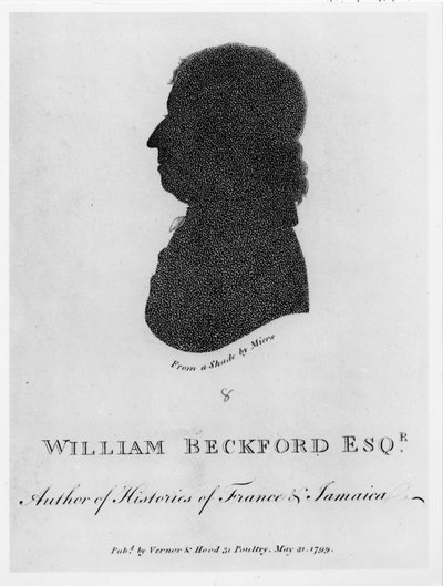 William Beckford Esq. (m.1799) Autore di Storie di Francia e Giamaica, da un