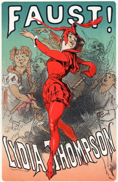 Arte. Intrattenimento. La ballerina Lydia Thompson come Mefisto. Poster di Jules Cheret per la commedia "Faust", Inghilterra, c.1860-70 (poster) da Jules Cheret