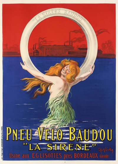Poster pubblicitario per pneumatici "La Sirene" prodotti da Pneu Velo Baudou da Leonetto Cappiello