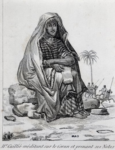 Rene Caillie (1799-1838), esploratore in abiti arabi, meditando sul Corano da Unbekannt Unbekannt