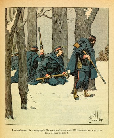 Gennaio 1871, un distaccamento della Compagnia Viette viene teso un
