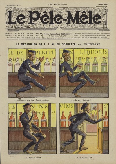 Il meccanico del P.L.M. in goguette. Illustrazione per Le Pele-Mele, 1906 da Louis Denis Valverane