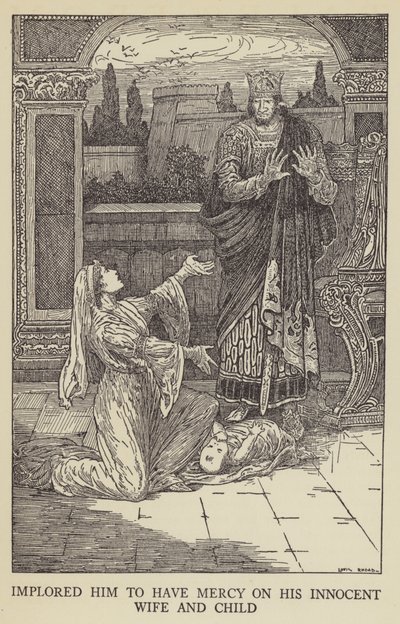 Lo implorò di avere pietà della sua innocente moglie e figlio da Louis John Rhead