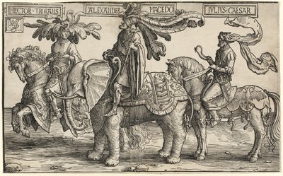 Ettore di Troia, Alessandro di Macedonia, Giulio Cesare, da I nove eroi da Lucas van Leyden
