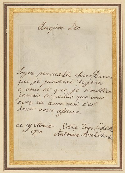 Lettera autografa a Thérèse o Barbe Durieux, datata 19 aprile 1770 da Maria Antonia Josepha Johanna von Habsburg Lothringen
