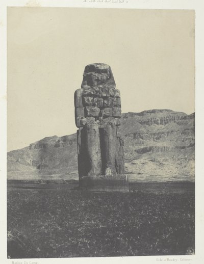 Gournah, Statua di Memnone; Tebe da Maxime Du Camp