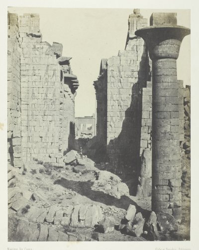Palazzo di Karnak, Corte dei Bubastiti e Ingresso Principale della Sala Ipostila; Tebe da Maxime Du Camp