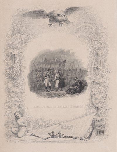 I Galli e i Franchi, da Le canzoni di Béranger, 1829 da Melchior Peronard