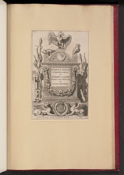 Pagina del titolo per Ludovicus Nonnius, Commentarius in Huberti Goltzi Graeciam, Insulas, et Asiam Minorem da Michel Lasne after Sir Peter Paul Rubens
