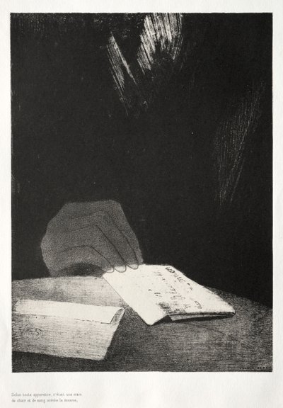 La casa infestata: Era una mano, apparentemente tanto di carne e sangue quanto la mia, 1896 da Odilon Redon
