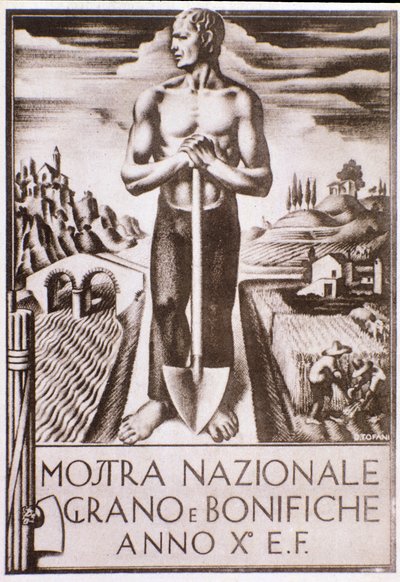 Manifesto di propaganda fascista per la campagna di miglioramento del grano e della terra da Oswaldo (after) Tofani