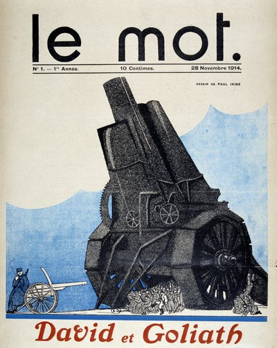 Davide e Golia: confronto tra artiglieria francese e tedesca - di Paul Iribe, in "Le Mot" del 28/11/1914 da Paul Iribe