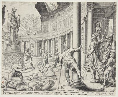 La distruzione del tempio di Astarte, Chemosh e Milcom da Philips Galle