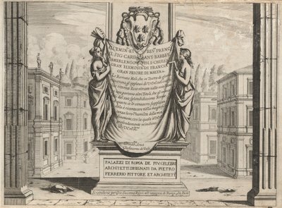 Palazzi di Roma dei più Celebri Architetti da Pietro Ferrerio