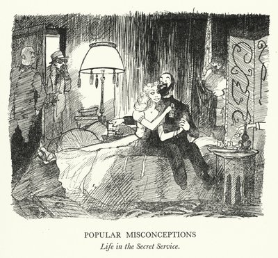 Concezioni popolari errate, Vita nel servizio segreto da Pont (1908 40)