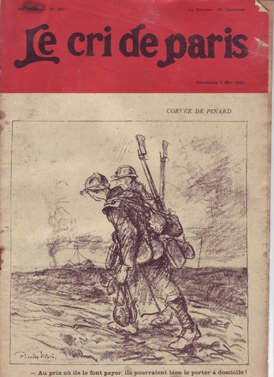 Illustrazione di Ricardo Flores (1878-1918) per la Copertina di Le Cri de Paris, 07/05/16 - Corvee de pinard "Al prezzo a cui lo vendono, potrebbero benissimo portarlo a casa!" - Guerra del 14-18, Vino, Vita del Soldato, Mensa Roulante, Rifornimenti - Sold da Ricardo Flores
