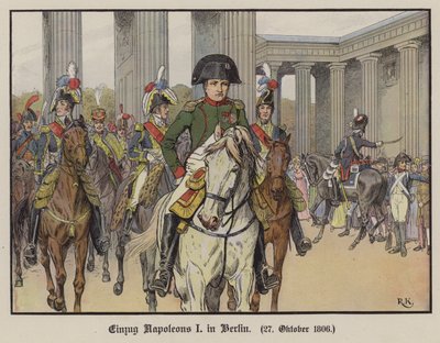 Napoleone entra a Berlino, 27 ottobre 1806 da Richard Knotel