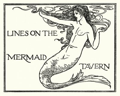 Illustrazione per Poesie di John Keats: Versi sulla Taverna della Sirena da Robert Anning Bell