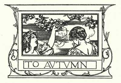Illustrazione per Poems di John Keats: To Autumn da Robert Anning Bell